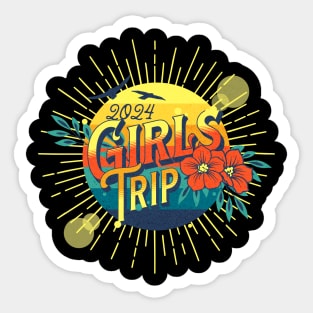 Girls Trip 2024 Sticker